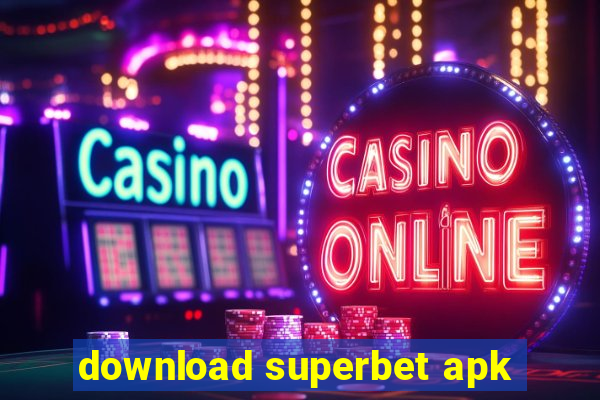 download superbet apk